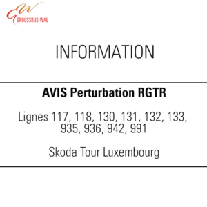 Skoda Tour Luxembourg: avis RGTR perturbation