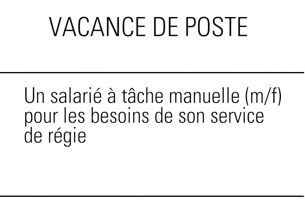 Vacance de poste – salarié à tâche manuelle (m/f)