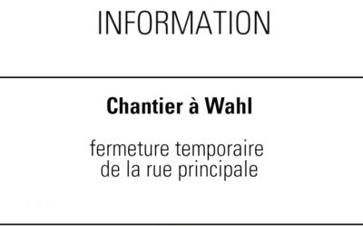 Route barrée à Wahl ce 20.10.2026